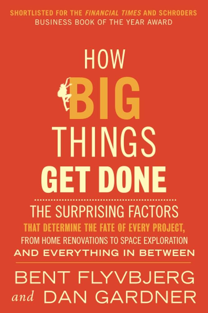 How Big Things Get Done cover